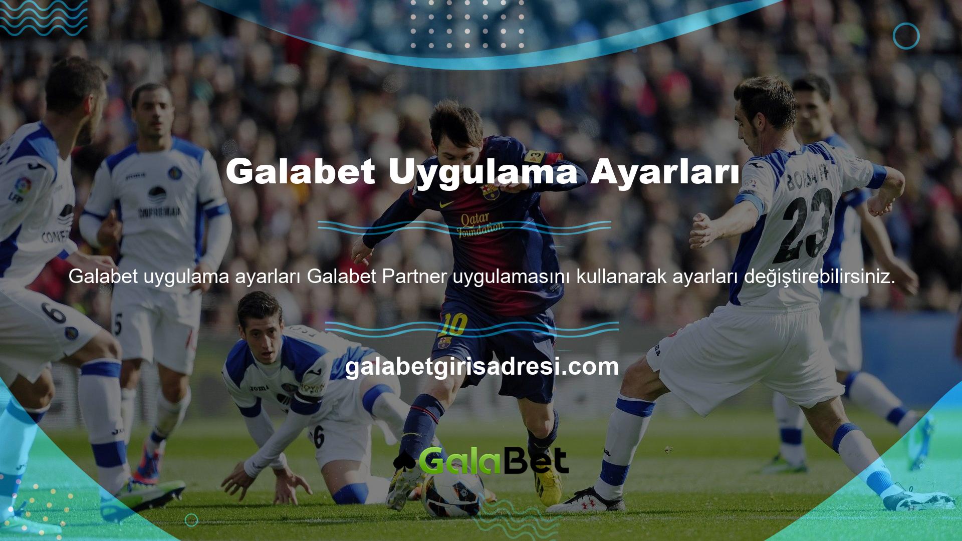 Uygulama, Galabet sanal lisansınızı sistemle eşleştirerek ayarları ayarlamanızı sağlar